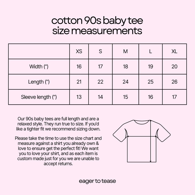 May include: Size chart for a 90s style baby tee in sizes XS to XL. The chart shows the width, length, and sleeve length in inches.