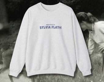 Sylvia Plath Sweatshirt | Vintage Inspired Unisex Crewneck
