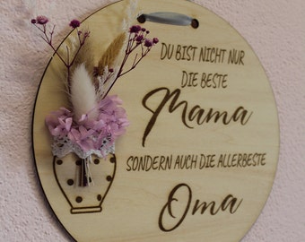 Muttertag, Geschenk für Mama, Holzschild Mama, Oma
