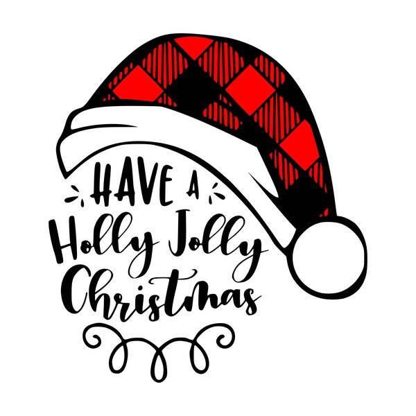 Have a Holly Jolly Christmas Svg, Christmas Shirt Svg, Christmas Gift, Christmas Cut File Svg, Png, Dxf files for Cricut, Digital Download