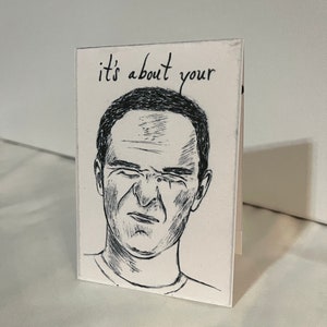 It's About Your "Personality" funny greeting card