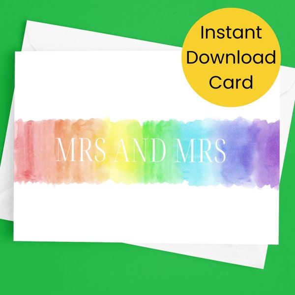 Mrs and Mrs Wedding card, Printable Wedding Card, LGBT Wedding Card, instant download PDF 5x7, instant download JPG 5x7, Lesbian Wedding