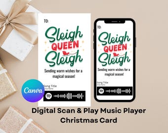 Sleigh Queen Sleigh Digital Christmas Card • Spotify Scan Code • Editable Canva Template • Instant Download