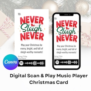 Puede incluir: Tarjeta de Navidad digital con el texto "NEVER Sleigh NEVER" en rojo y verde. La tarjeta incluye un código Spotify y el mensaje "¡Que tu Navidad sea alegre, brillante y llena de momentos dignos de trineo!"