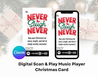 Never Sleigh Never Digital Christmas Card • Spotify Scan Code • Editable Canva Template • Instant Download