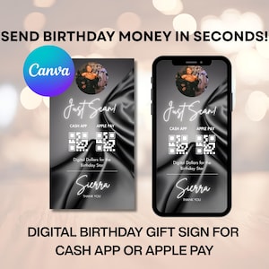 Canva Editable Birthday Digital Dollars QR Code Sign | Cash App & Apple Pay Printable Template | Just Scan Birthday Party Sign