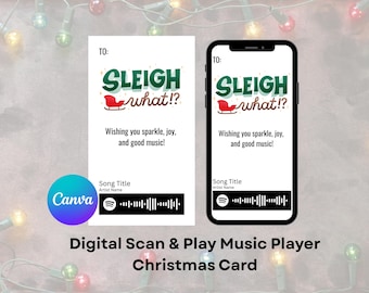 Sleigh What!? Digital Christmas Card • Spotify Scan Code Template •  Editable Canva Template