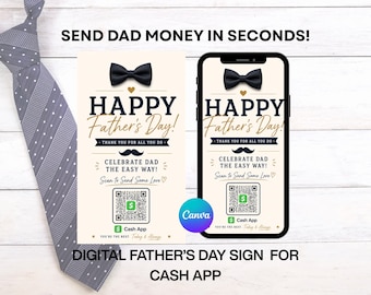 Father's Day Cash App Sign, QR Code Gift Sign, Scan to Send Love, Canva Editable, Digital Download