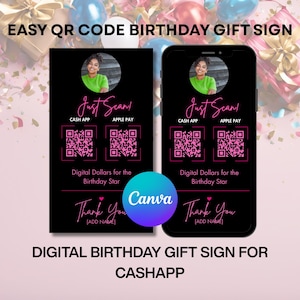 Birthday Scan to Pay Sign | Editable Neon Pink QR Tip Card | Cash App & Apple Pay | Canva Template | Sweet 16 Digital Dollars Gift Sign