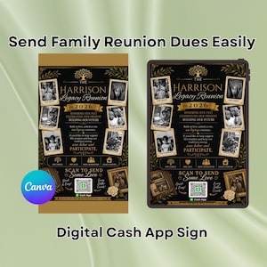 May include: A digital sign for a family reunion featuring a black and gold design with the text The Harrison Legacy Reunion 2026. The layout includes multiple photo frames, a tree icon, and a QR code for Cash App to scan to send some love.