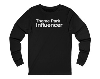 Theme Park Influencer Long Sleeve Tee | Disney Influencer