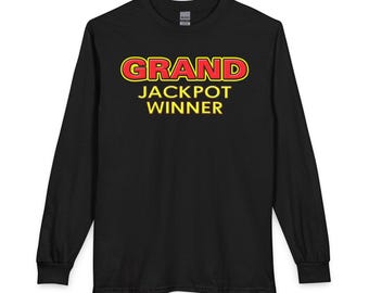 Grand Jackpot Winner Long Sleeve Shirt | Vegas Casino Slots