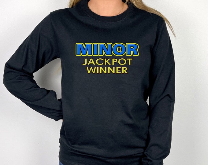 Minor Jackpot Long Sleeve, Jackpot Winner, Slot Player, Slot Lover, Casino, Minor Jackpot, Jackpot, Gambling, Pokies, Slots, Lightning Link