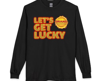 Lets Get Lucky Long Sleeve Shirt | Bold Print Vegas Casino Tee