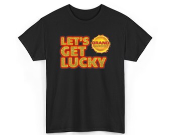 Let's Get Lucky Vegas Shirt | Bold Casino Tee