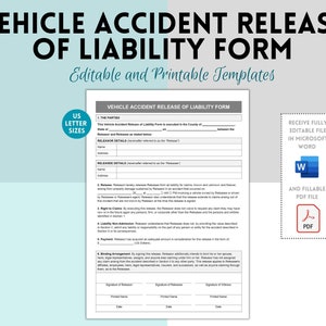 Car Accident Release of Liability template,  Vehicle Accident Release of Liability, Car Accident Settlement, Liability Waiver, Waiver Form