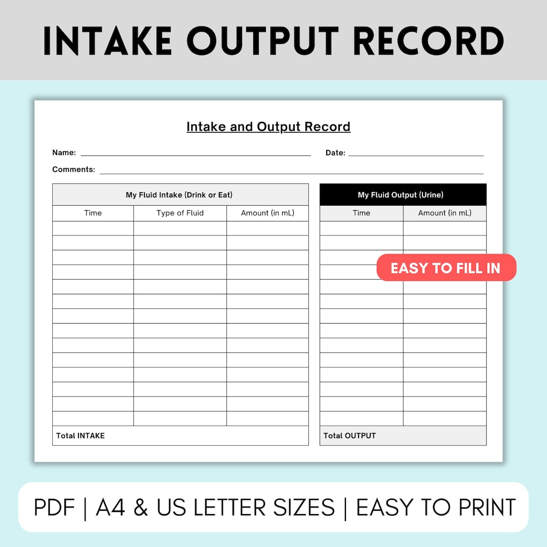 Fluids Intake and Output Record, Fluid Balance Chart, Intake Output ...