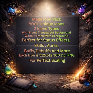May include: A digital art image featuring a Mega Icon Pack with over 800 unique icons. The image highlights two icon types: with frame and transparent background, and without frame with background. The icons are designed for status effects, skills, auras, buffs, debuffs, and more. Each icon is 512x512 pixels.