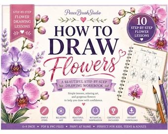 Step-by-Step Flower Drawing Workbook, Botanical Art Lessons for Beginners (PDF)