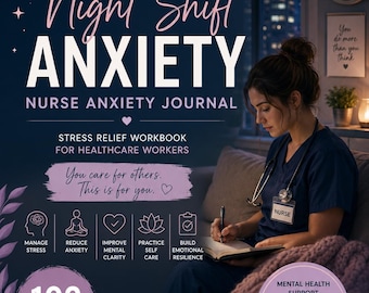 Night Shift Nurse Anxiety Journal | Stress Relief Workbook (Digital Download)