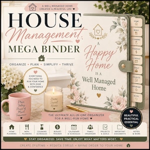 May include: A house management mega binder with floral accents, featuring the text A Happy Home Is A Well Managed Home. Includes tabbed dividers for home, meals, cleaning, finances, schedule, family, projects, important, and notes.