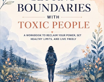 Setting Boundaries Workbook, Toxic Relationship Recovery Journal, Self Care & Personal Growth Worksheets, Printable PDF