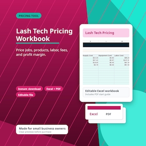 May include: A digital Lash Tech Pricing Workbook featuring a spreadsheet interface with columns for supply, equipment, and labor costs. The graphic includes text labels for Excel and PDF formats, set against a magenta and teal geometric background.