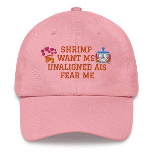 Shrimp want me, unaligned AIs fear me
