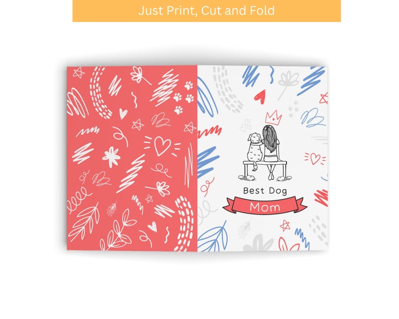 Best Dog Mom Greeting Card Printable Mother's Day Greeting Card Dog