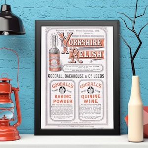 Könnte beinhalten: Vintage-Anzeige für Yorkshire Relish, Goodall's Backpulver und Goodall's Chininwein. Die Anzeige zeigt eine Flasche Yorkshire Relish mit dem Text "Diploma of Merit, Vienna Exhibition, 1873, Goodall's Household Specialities, Yorkshire Relish, Leeds, Goodall, Backhouse & Co Leeds". Die Anzeige zeigt auch zwei kleinere Anzeigen für Goodall's Backpulver und Goodall's Chininwein.