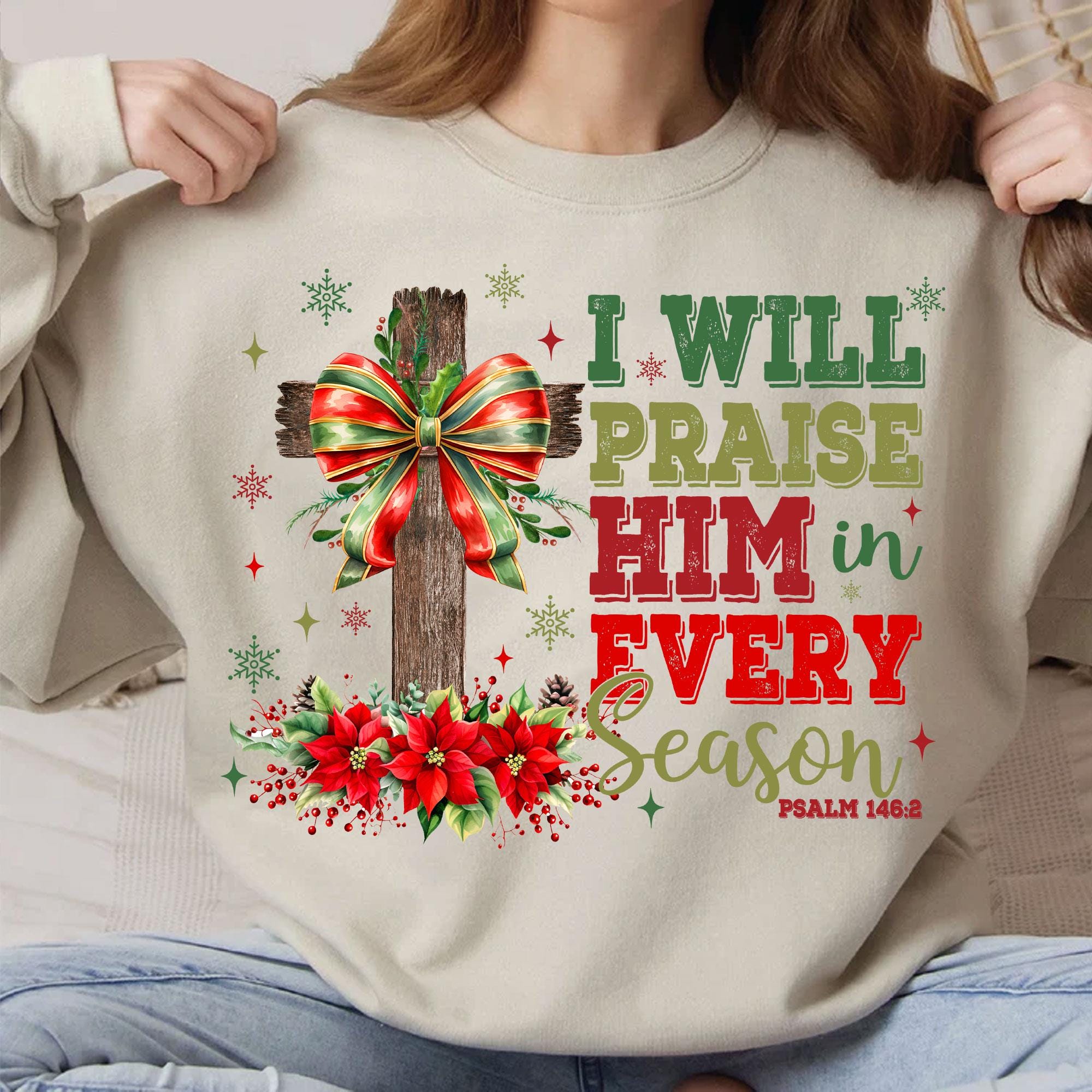 I Will Praise Him Jesus Christmas Cross Shirt I Will Praise Him Jesus Christmas Cross Shirt