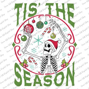 Tis The Season Skeleton Sublimation Png, Sublimacja Świąteczna, Tańczące Szkielety Png, Wibracje Świąteczne, Sezon Świąteczny Png Cyfrowy