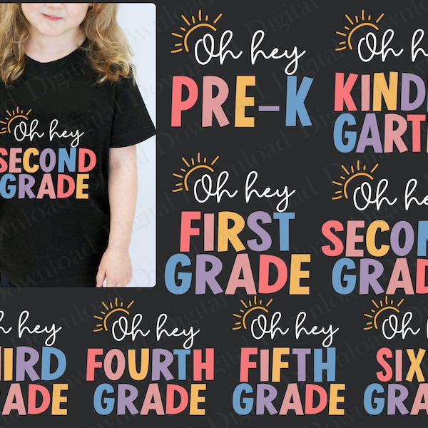 Oh Hey First Day Of School Svg Bundle, Back To School Svg, Oh Hey Kindergarten, Oh Hey 1st 2nd 3rd 4th 5th, Svg files for Cricut