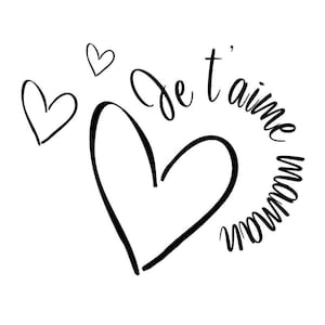 Je t'aime maman SVG PNG, fête des mères svg png, maman svg png, je t'aime, je t'aime svg png, fichier de coupe cricut, I love you mom french