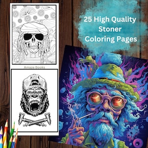 Stoner Coloring Pages for Adults Vol 4. 25 High Quality Grayscale Coloring pages with Psychedelic Images. Trippy Coloring Pages For Adults.