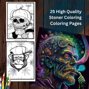 Stoner Coloring Pages for Adults Vol 3: 25 Unique Psychedelic Designs, Trippy Coloring Pages for Adults to Color and Relax. Stoner Gift