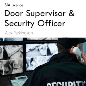 SIA Door Supervisor Security Guard Officer Exam Answers & Questions Book