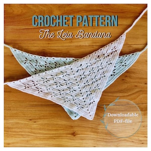 LEIA BANDANA PATTERN // Crochet bandana pattern // Crochet shawlette, shawl pattern, headband // Digital pdf-file, diy, how to make