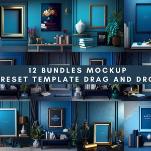 May include: A collection of twelve mockup templates with frames, books, and decorative items against a teal blue wall. The text "12 BUNDLES MOCKUP PRESET TEMPLATE DRAG AND DROP" is displayed across the image. The frames have gold and black borders.