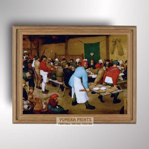 The Peasant Wedding by Pieter Bruegel the Elder | Classic Flemish Art | Digital Download | Fine Art Print for Rustic Home Decor | Y95