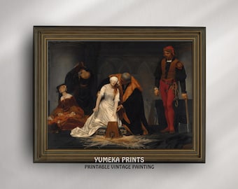 The Execution of Lady Jane Grey by Paul Delaroche - Historical Art Print | Dramatic 19th Century Masterpiece | Digital Download | U55
