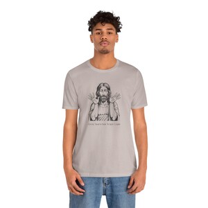 Funny Jesus T-Shirt | Thats Not What I Said | Funny Products | Jesus Christ TShirt | Inappropriate Gifts image 5