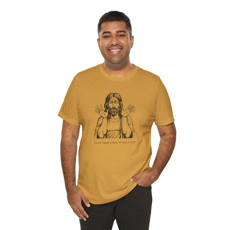 Funny Jesus T-Shirt | Thats Not What I Said | Funny Products | Jesus Christ TShirt | Inappropriate Gifts image 4