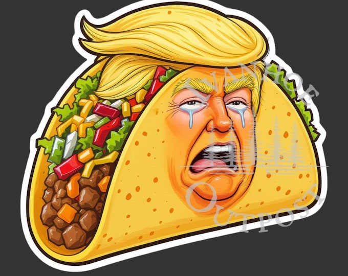 Trump Taco Stickers | Funny Food Decals | Political Humor Gifts | Anti-Tariff Stickers | Vinyl decals for laptops