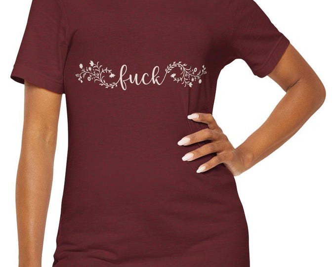 Swear Words in Flower Pattern Shirt | Inappropriate Gift | Bawdy Crewneck | Provocative Tee | Raunchy Tshirt | Adult Humor | F**k Shirts