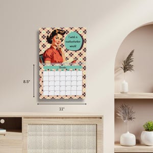 Sweary Affirmations Calendar | Sarcastic Retro Housewife Diary | Vintage NSFW Gift | Funny Planner | 2026 Monthly Wall Calendar