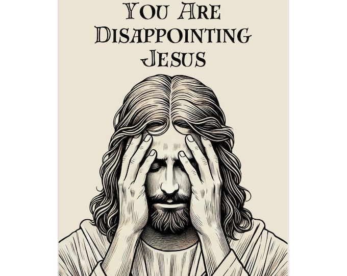Funny Jesus Greeting Card | You Are Disappointing Jesus | Christian Comedy, Religious Humor for Sinners