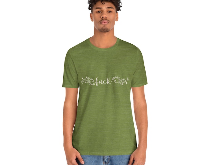 Swear Words in Flower Pattern Shirt | Inappropriate Gift | Bawdy Crewneck | Provocative Tee | Raunchy Tshirt | Adult Humor | F**k Shirts