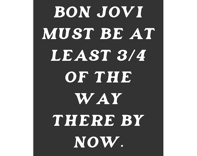 Bon Jovi Greeting Card | Livin On A Prayer Parody | Funny 80s Parody | Blank Card | Funny Rock Music Postcard | Glam Rock