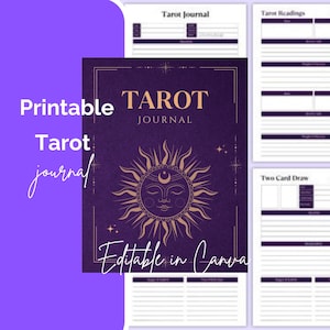 Puede incluir: Un diario de tarot imprimible con una portada morada que presenta un diseño de sol dorado y las palabras "TAROT JOURNAL". También es visible el texto "Editable in Canva". Se muestran varias páginas con secciones rayadas para lecturas de tarot.